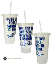 Load image into Gallery viewer, Fun Cups with Personality and SASS!