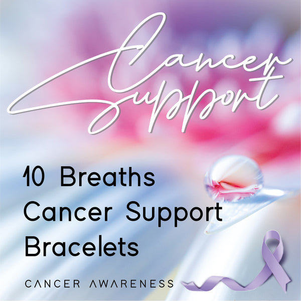 10 Breaths Cancer Support Bracelets
