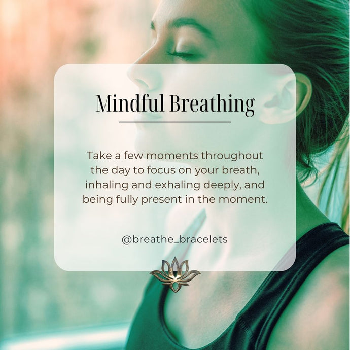 Breathing Techniques for Anxiety Relief: How BREATHE's Anxiety Bracelets Can Help
