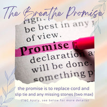 Load image into Gallery viewer, THE BREATHE PROMISE - Bracelet Refurb FREE, Pay Postage Cost only
